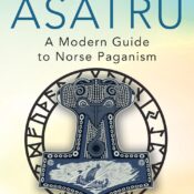 Essential Asatru: A Modern Guide to Norse Paganism