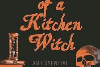 Grimoire of a Kitchen Witch: An Essential Guide to Witchcraft
