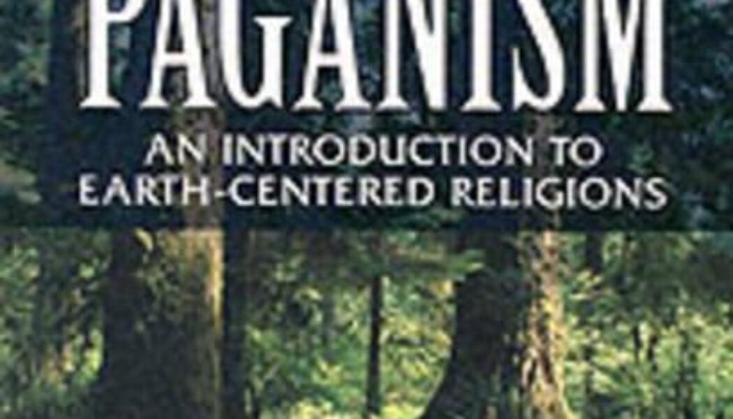 Paganism An Introduction to Earth centered Religions