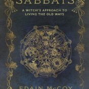 Sabbats A Witchs Approach to Living the Old Ways