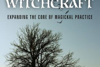 The Deep Heart of Witchcraft: Expanding the Core of Magickal Practice