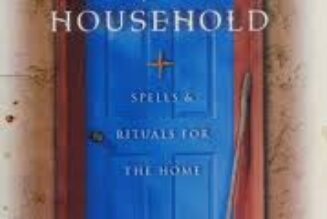 The Magical Household: Spells & Rituals for the Home