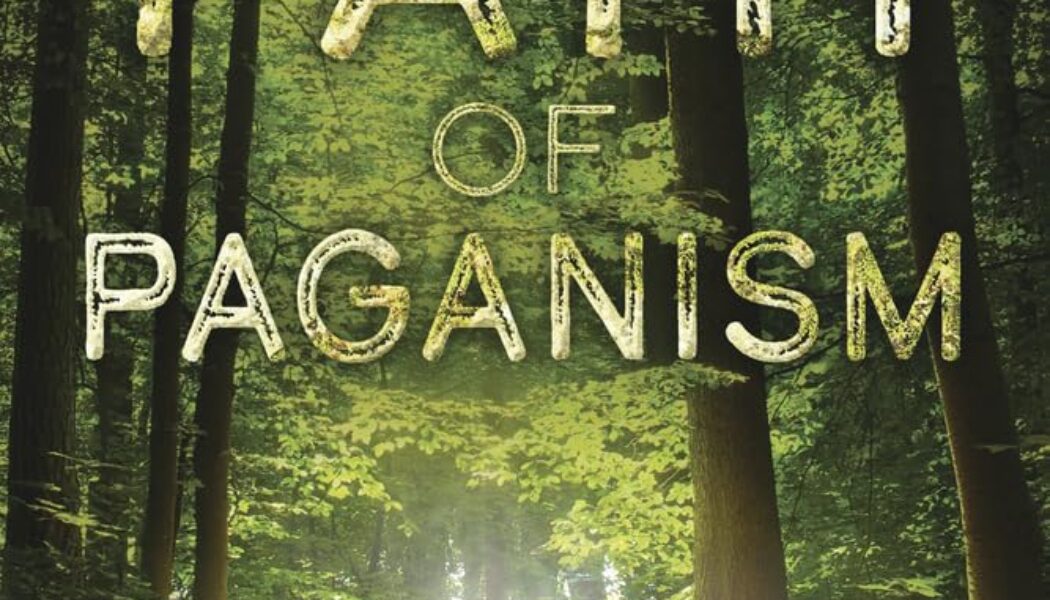 The Path of Paganism