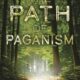 The Path of Paganism