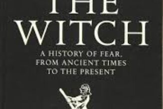 The Witch: A History of Fear, from Ancient Times to the Present
