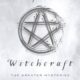 Transformative Witchcraft: The Greater Mysteries