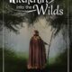 Witchcraft Into the Wilds