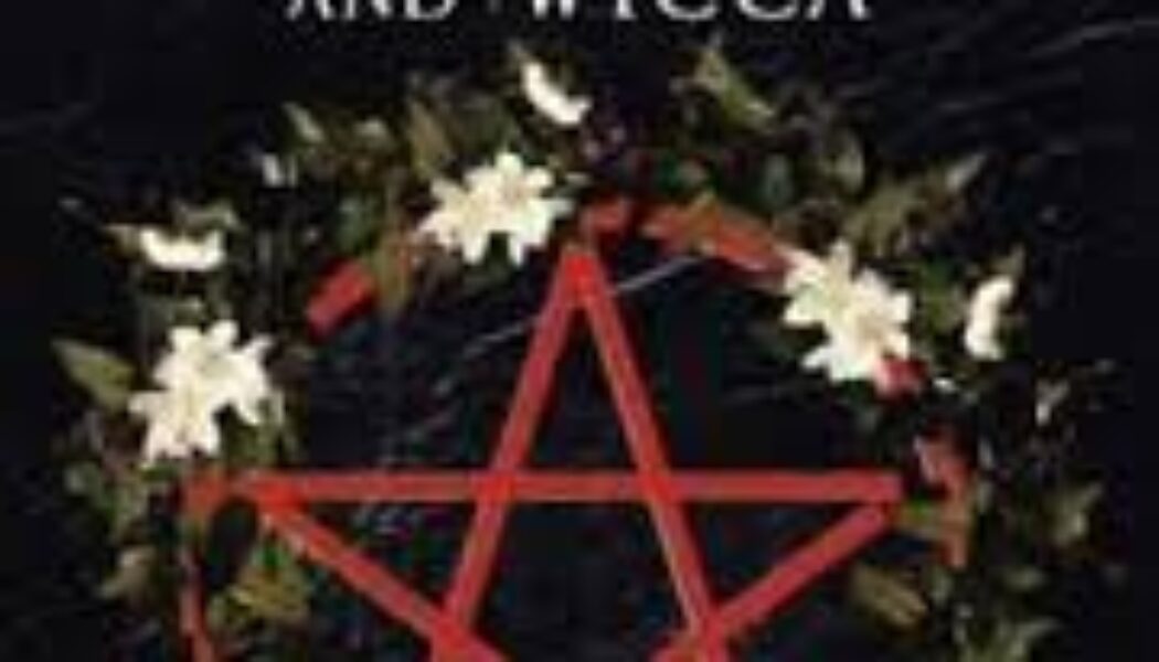 Bonewits’s Essential Guide to Witchcraft and Wicca by Isaac Bonewits