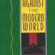 Revolt Against the Modern World by Julius Evola