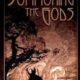 Summoning the Gods by Collin Cleary