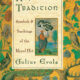 The Hermetic Tradition: Symbols and Teachings of the Royal Art by Julius Evola