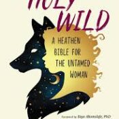 The Holy Wild