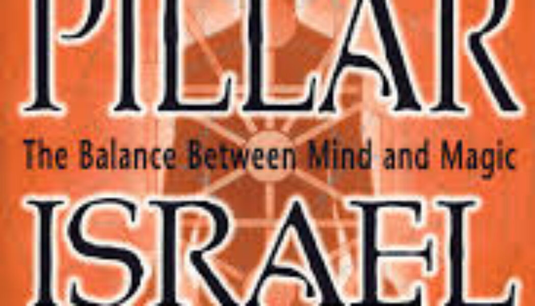 The Middle Pillar The Balance Between Mind and Magic