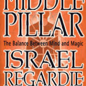 The Middle Pillar The Balance Between Mind and Magic