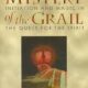 The Mystery of the Grail Initiation and Magic in the Quest for the Spirit
