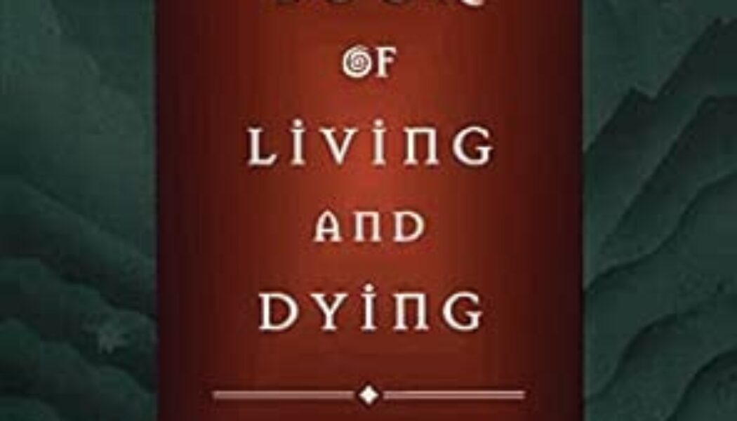 The Pagan Book of Living and Dying: Practical Rituals, Prayers, Blessings, and Meditations on Crossing Over